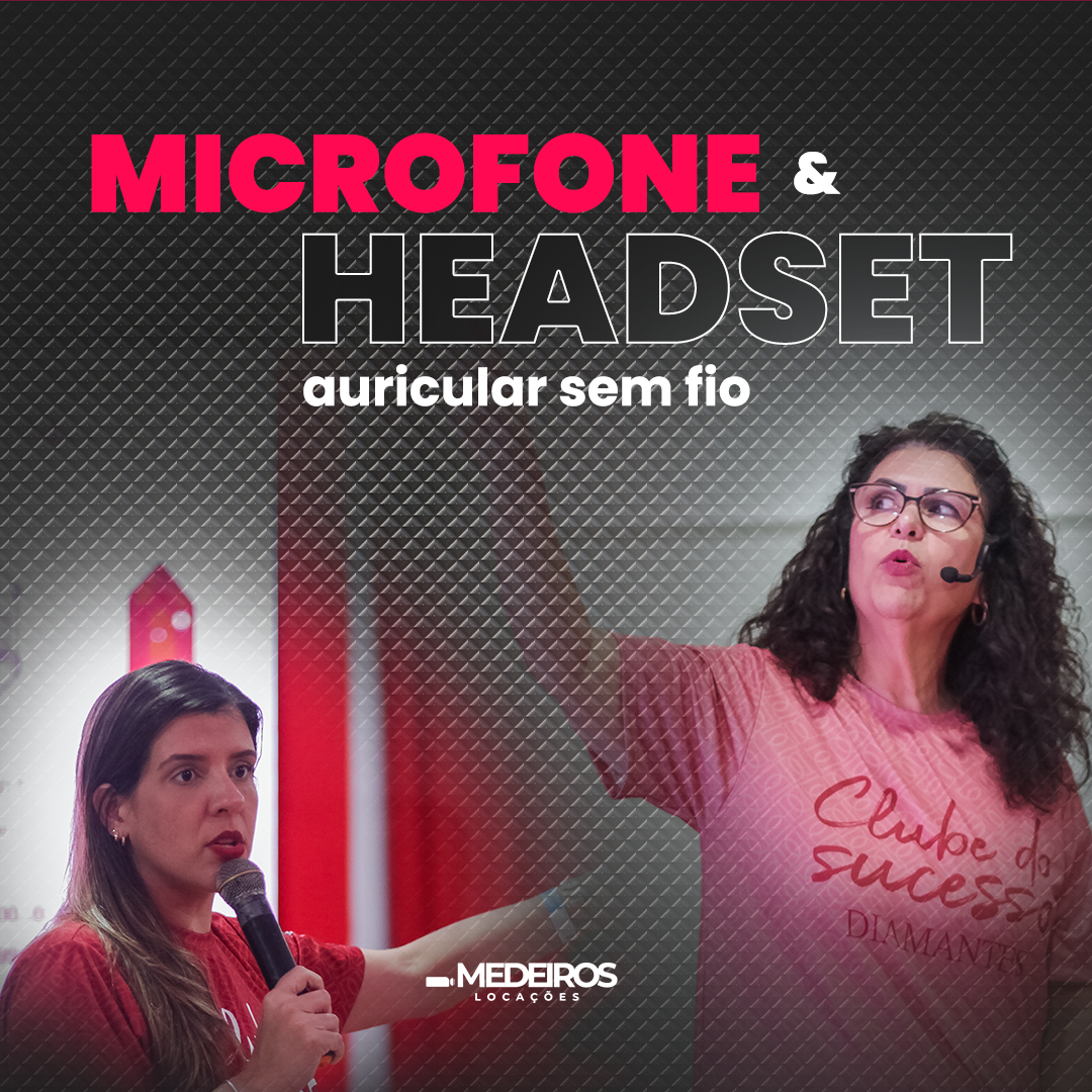 Microfone e Headset